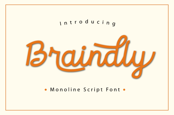 Braindly Font: A Versatile Script for Crafters and Designers