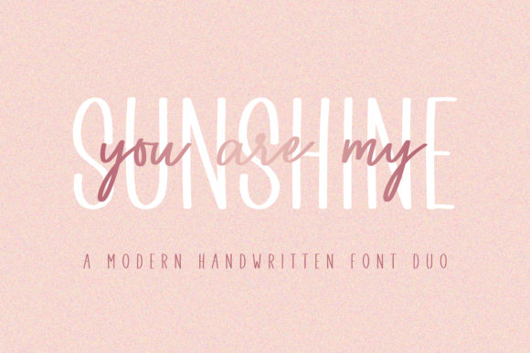 Font Choice That Speaks Volumes: You Are My Sunshine