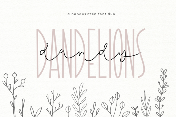 Font Pairing Magic: Dandy Dandelions Duo for Branding Projects