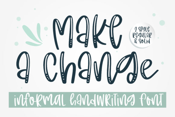 Make a Change: A Font for Editorial Expression