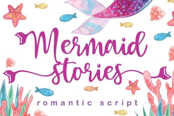 Mermaid Stories: A Script Font for Campaign Creativity