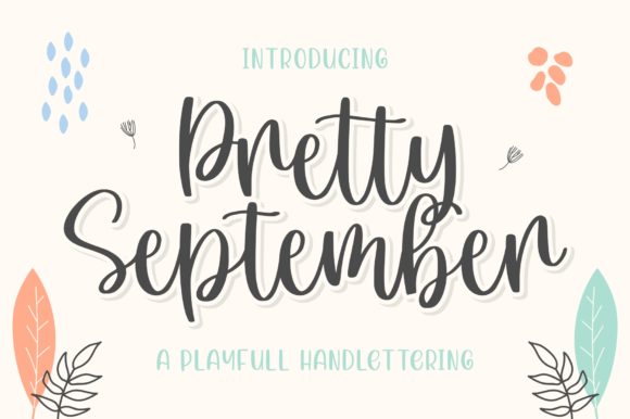 Pretty September: A Playful Font for Creative Branding